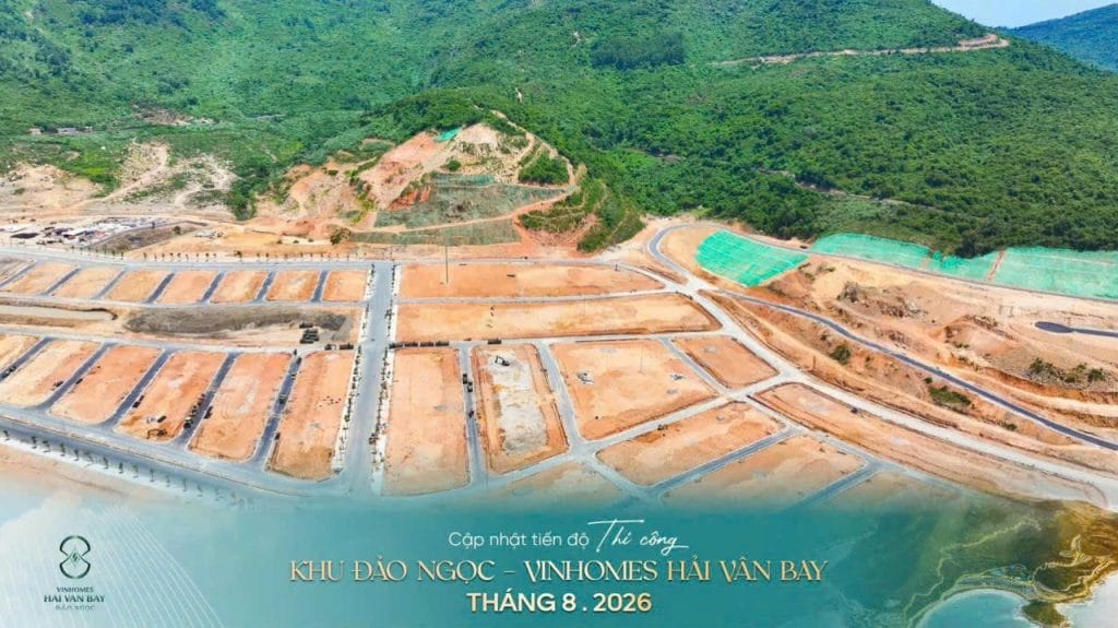 Cập Nhật Tiến Độ Thi Công Vinhomes Hải Vân Bay Tháng 8/2026 – Đảo Ngọc & Bạch Vân Thay Đổi Từng Ngày